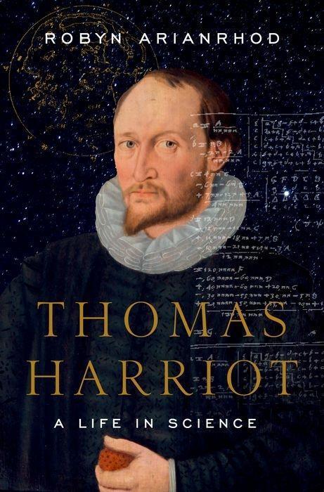 Cover: 9780190271855 | Thomas Harriot: A Life in Science | Robyn Arianrhod | Buch | Gebunden