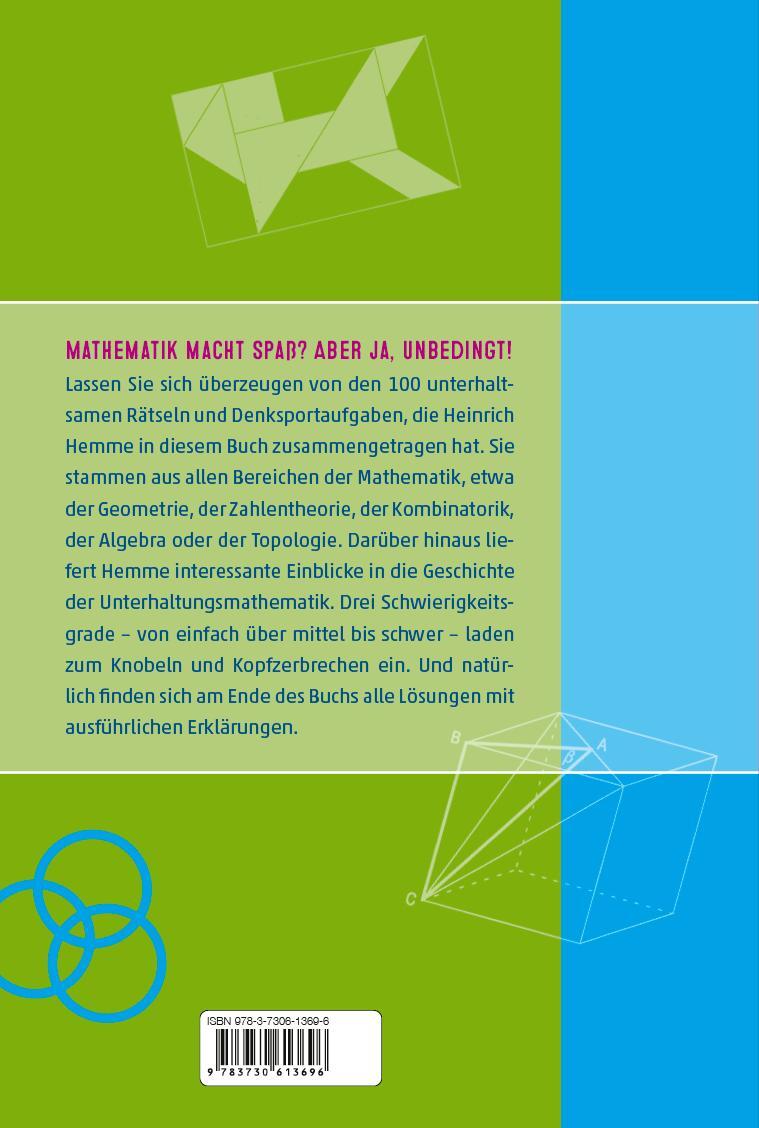 Bild: 9783730613696 | 100 mathematische Rätsel mit ausführlichen Lösungen | Heinrich Hemme