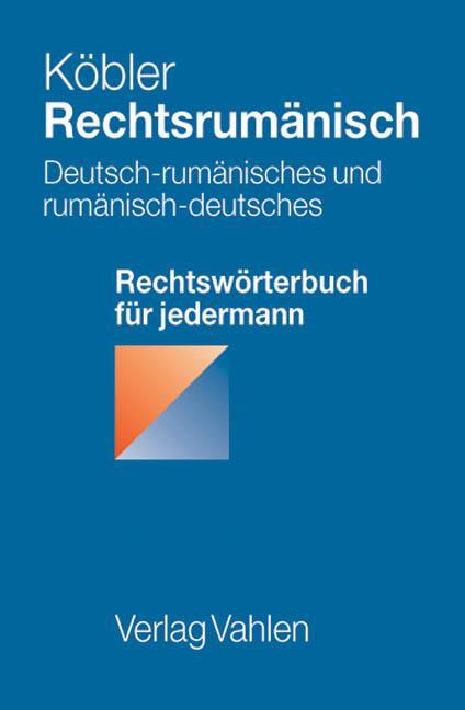 Cover: 9783800633227 | Rechtsrumänisch | Gerhard Köbler | Taschenbuch | Deutsch | 2006