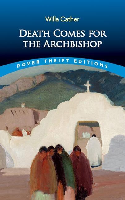 Cover: 9780486850269 | Death Comes for the Archbishop | Willa Cather | Taschenbuch | Englisch