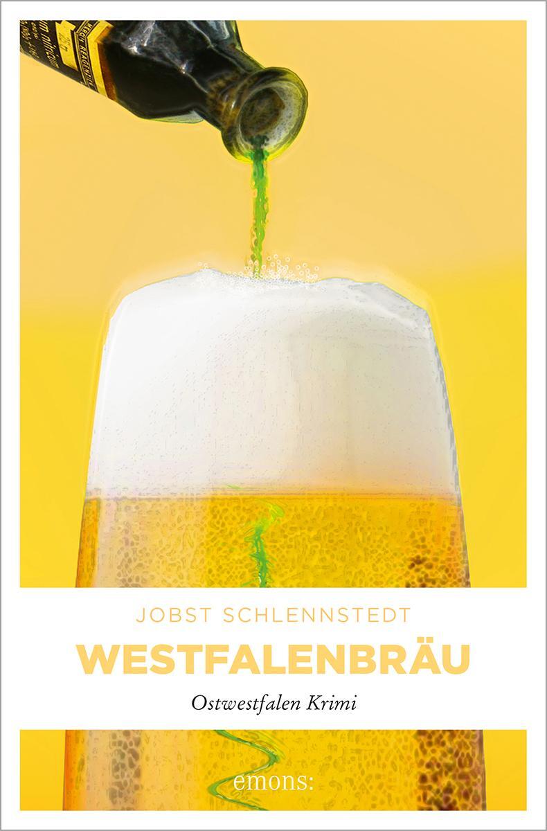 Cover: 9783897057685 | Westfalenbräu | Jobst Schlennstedt | Taschenbuch | Jan Oldinghaus