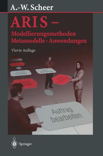 Cover: 9783642625763 | ARIS - Modellierungsmethoden, Metamodelle, Anwendungen | Scheer | Buch
