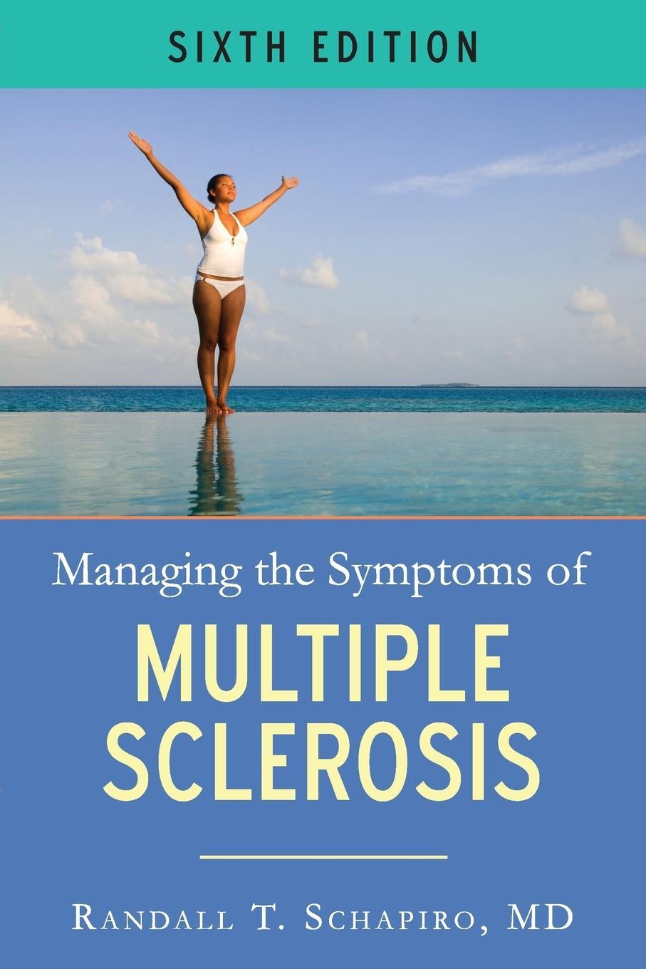 Cover: 9781936303649 | Managing the Symptoms of Multiple Sclerosis | Schapiro | Taschenbuch