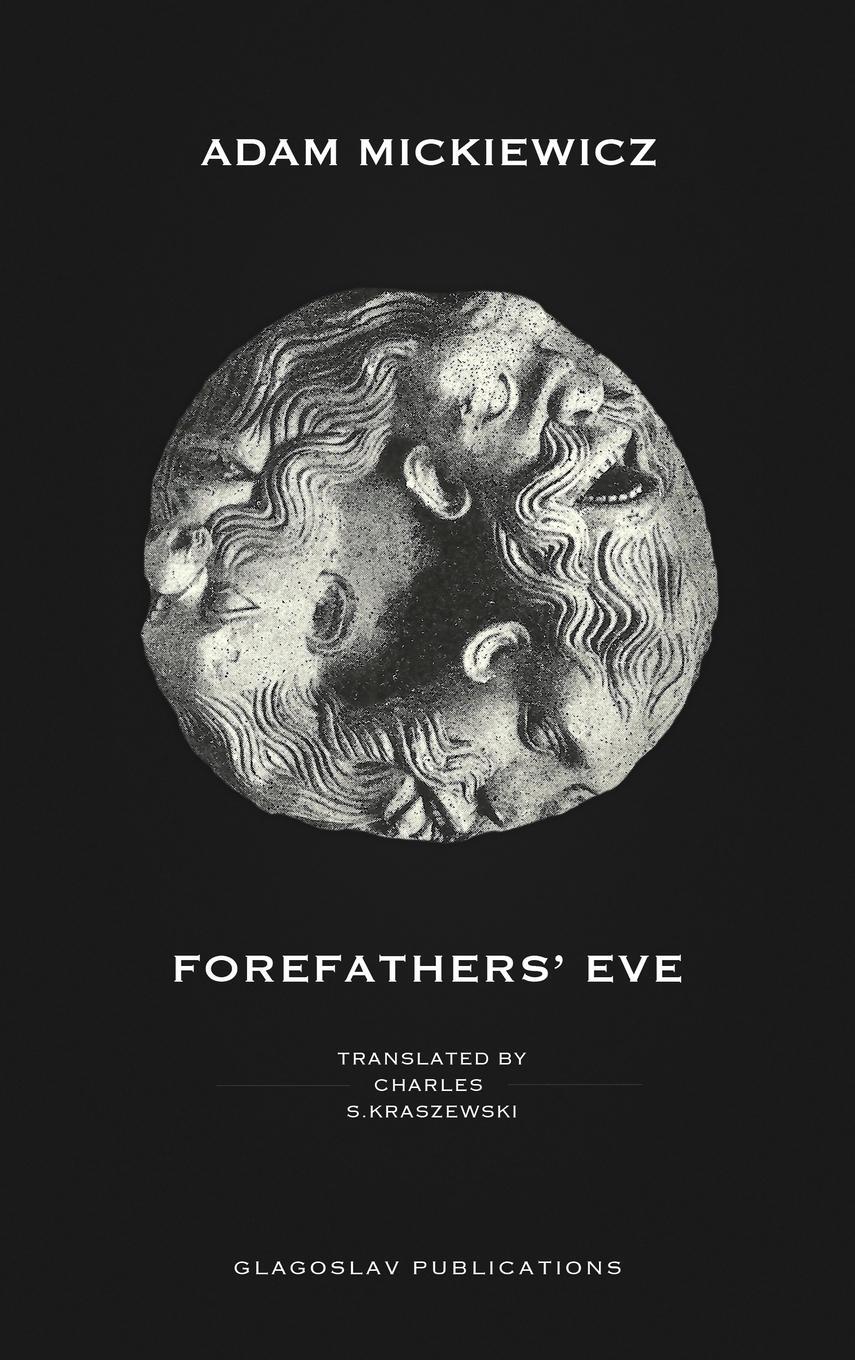 Cover: 9781911414018 | Forefathers' Eve | Adam Mickiewicz | Buch | Englisch | 2016