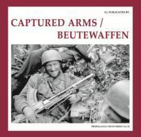 Cover: 9789078521068 | Vries, G: Captured Arms/ Beutewaffen | Guus de Vries | Gebunden | 2018