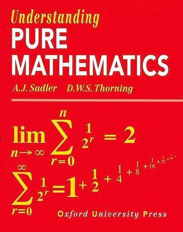 Cover: 9780199142439 | Understanding Pure Mathematics | A. J. Sadler (u. a.) | Englisch