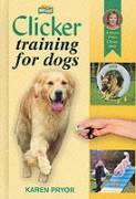 Cover: 9781860542824 | Clicker Training for Dogs | Karen Pryor | Buch | Gebunden | Englisch