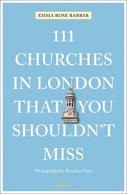 Cover: 9783740809010 | 111 Churches in London That You Shouldn't Miss | Barber | Taschenbuch