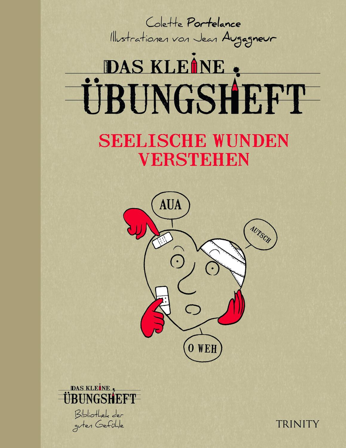 Cover: 9783955501372 | Das kleine Übungsheft - Seelische Wunden verstehen | Portelance | Buch