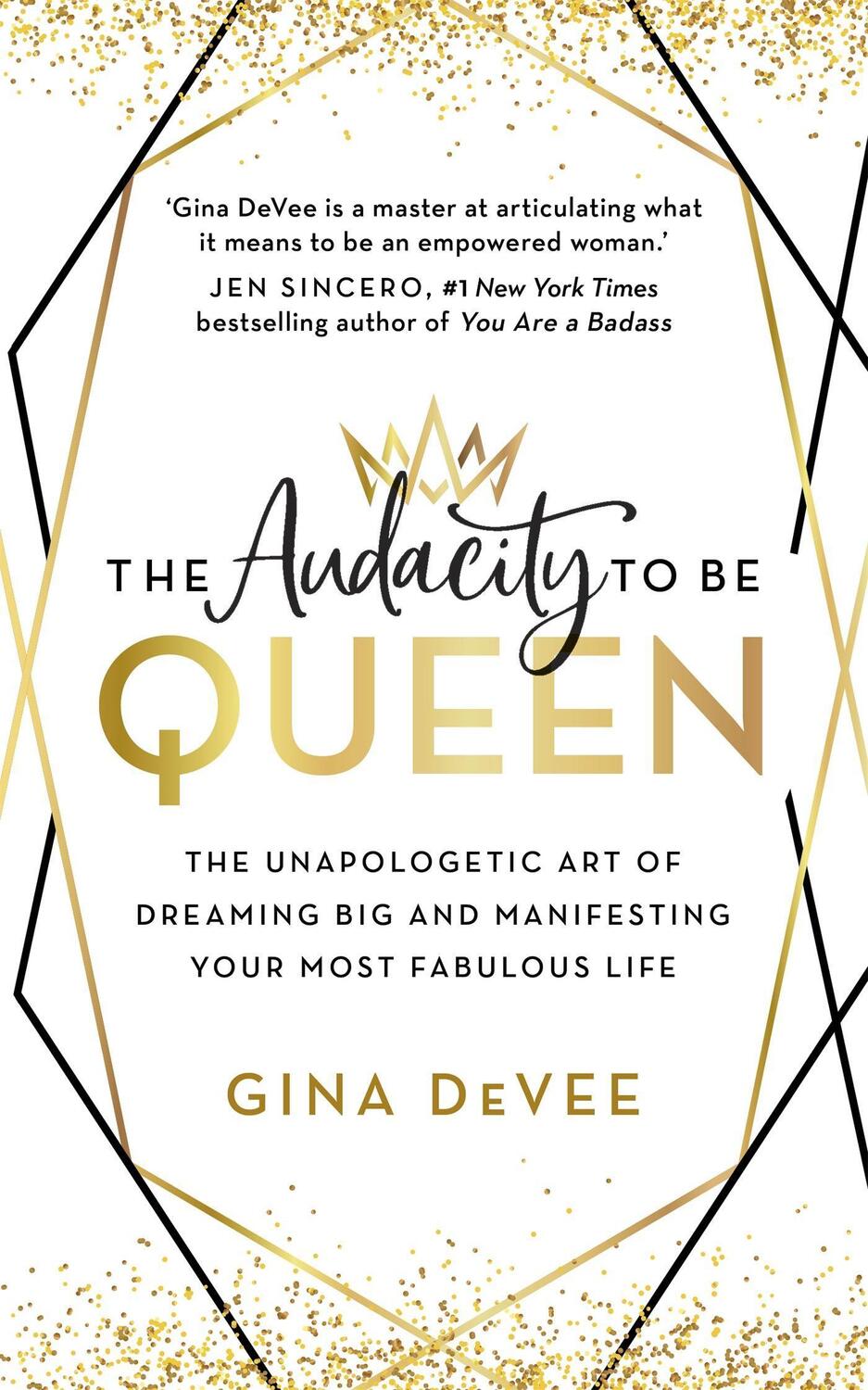 Cover: 9781529311884 | The Audacity To Be Queen | Gina DeVee | Taschenbuch | Englisch | 2021