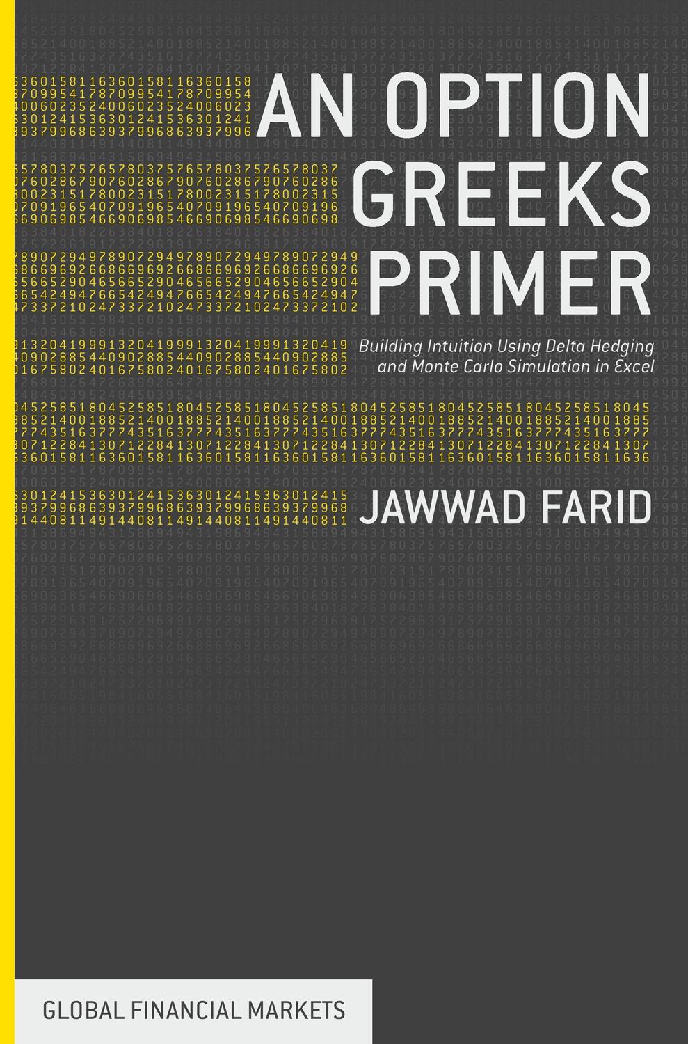 Cover: 9781349475728 | An Option Greeks Primer | Jawwad Farid | Taschenbuch | Paperback