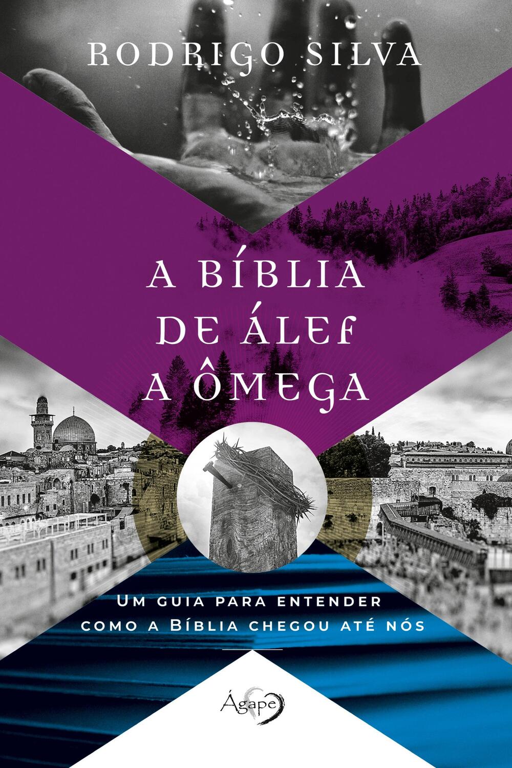 Cover: 9786557240076 | A BIBLIA DE ALEF A OMEGA | Rodrigo Silva | Buch | Portugiesisch | 2020