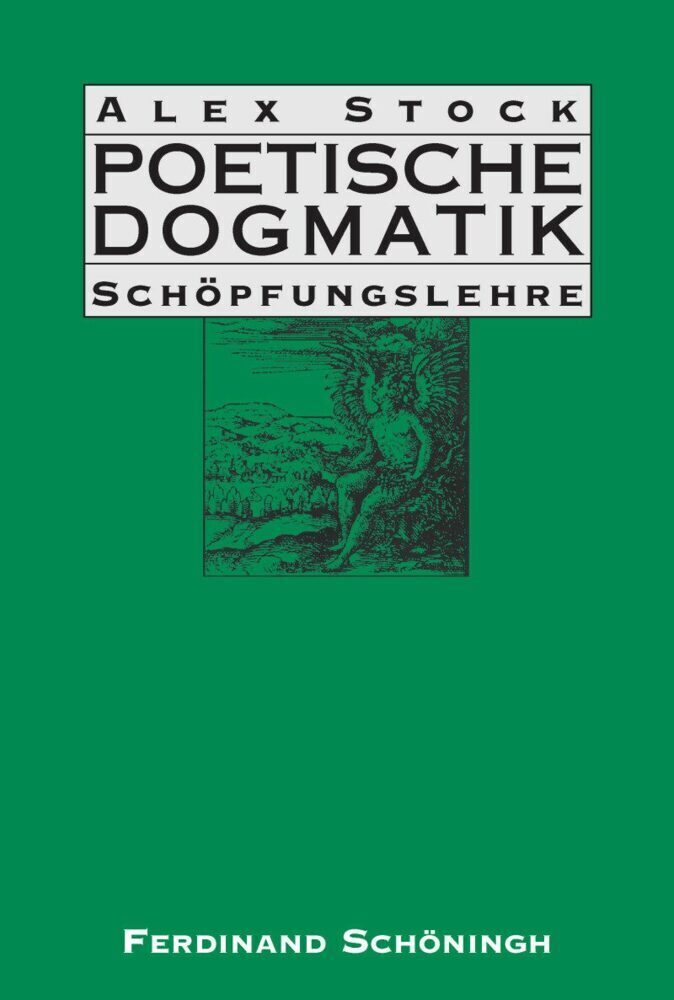 Cover: 9783506784438 | Poetische Dogmatik: Schöpfungslehre, Poetische Dogmatik:...