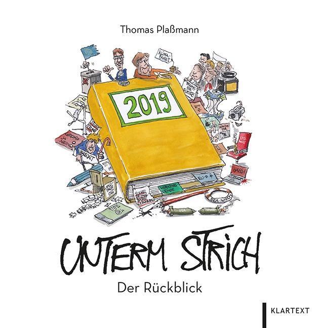Cover: 9783837521580 | Unterm Strich 2019 | Der Rückblick | Thomas Plaßmann | Gebunden | 2019