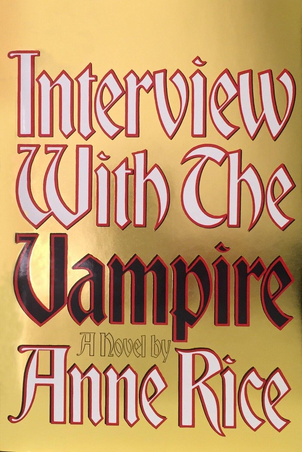 Cover: 9780394498218 | Interview with the Vampire: Anniversary Edition | Anne Rice | Buch