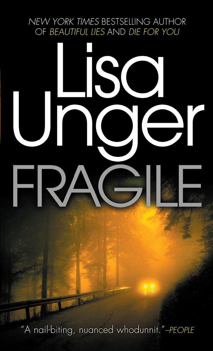 Cover: 9780307745262 | Fragile | Lisa Unger | Taschenbuch | Einband - flex.(Paperback) | 2011