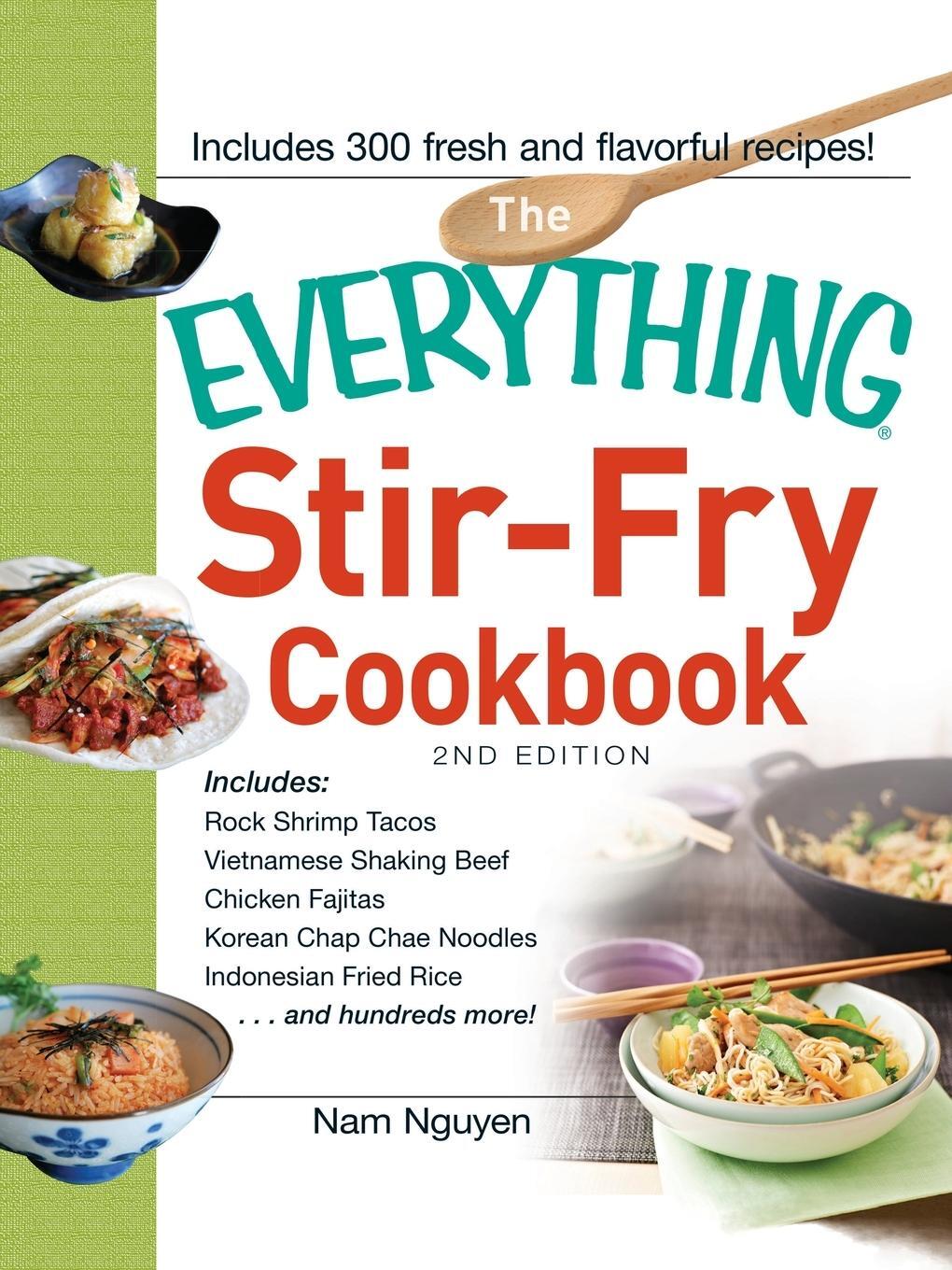 Cover: 9781440561573 | Everything Stir-Fry Cookbook | Nam Nguyen | Taschenbuch | Paperback