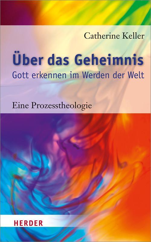Cover: 9783451332630 | Über das Geheimnis | Catherine Keller | Buch | Deutsch | 2013