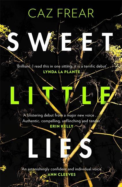 Cover: 9781785763359 | Sweet Little Lies | The Number One Bestseller | Caz Frear | Buch