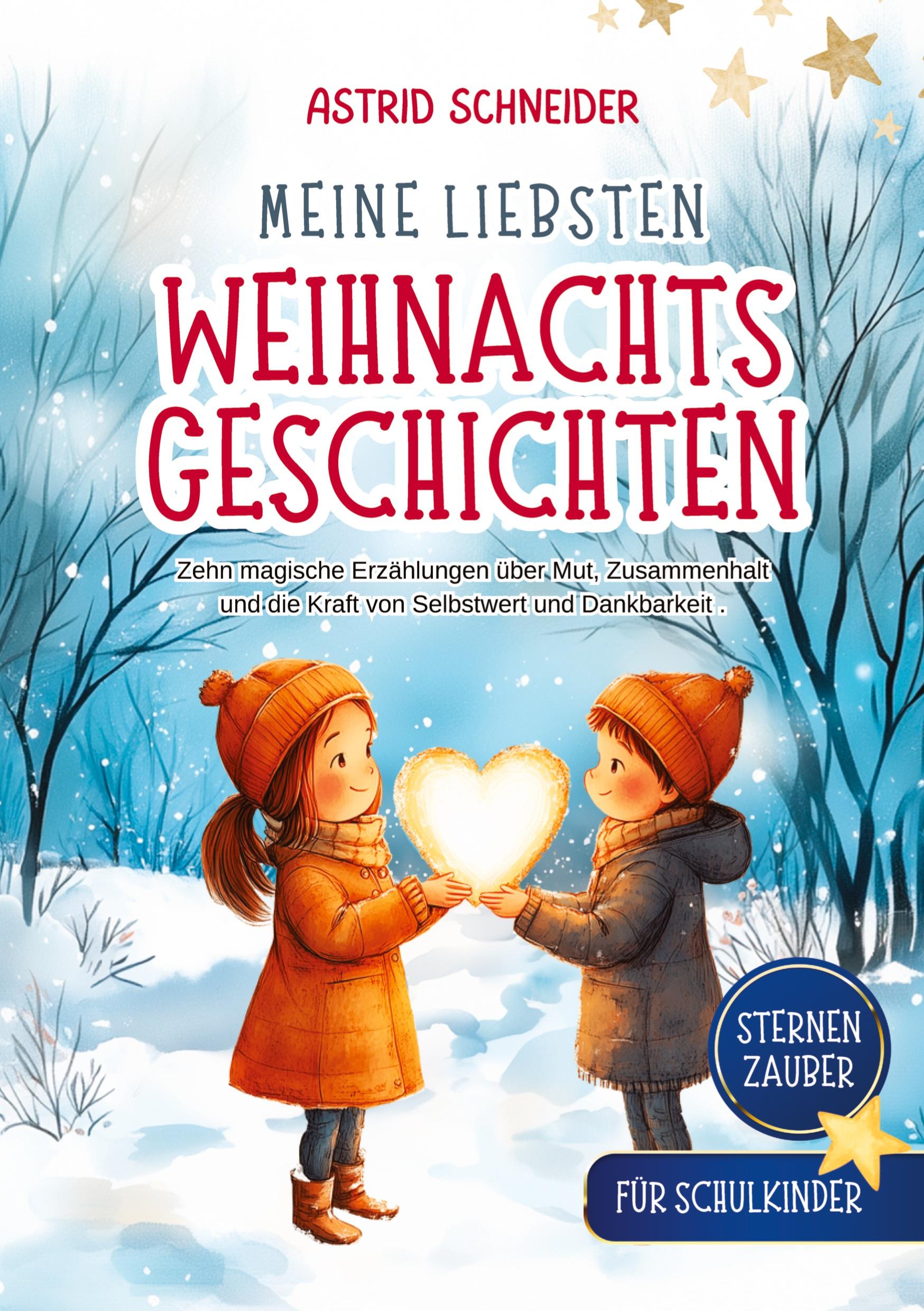 Cover: 9783384410177 | Sternenzauber: Meine liebsten Weihnachtsgeschichten. Für Schukinder.