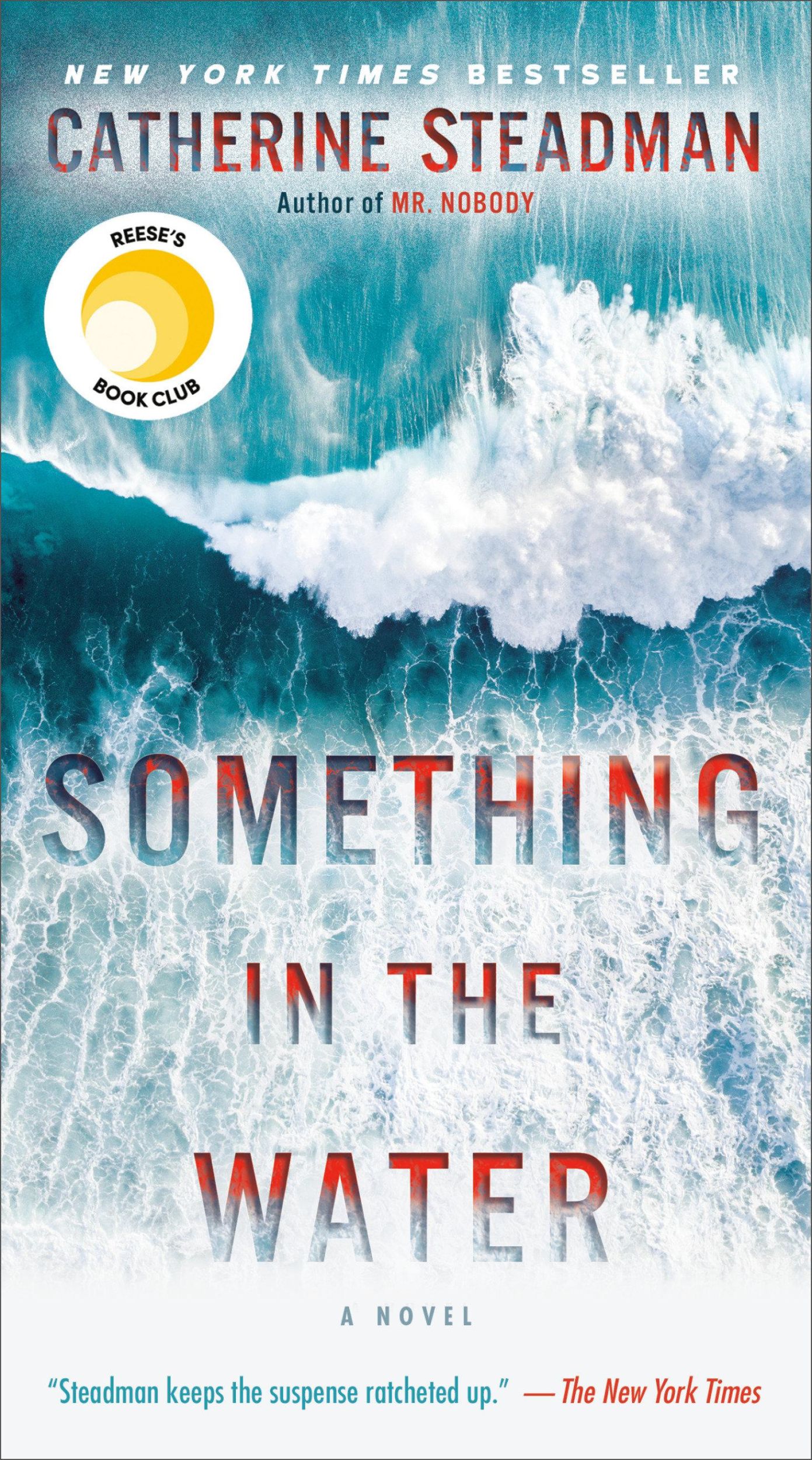 Cover: 9781984820532 | Something in the Water: Reese's Book Club | Catherine Steadman | Buch