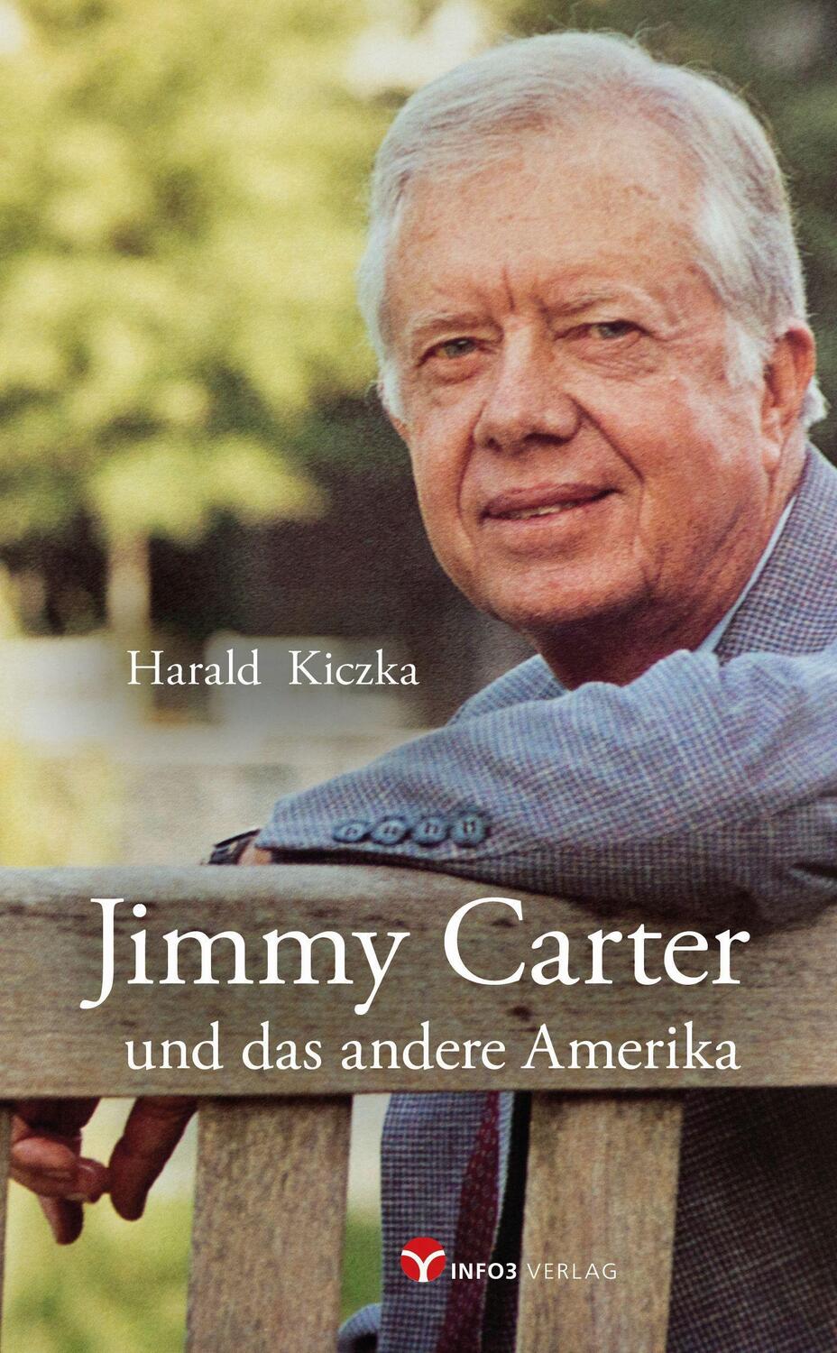 Cover: 9783957791511 | Jimmy Carter und das andere Amerika | Harald Kiczka | Taschenbuch