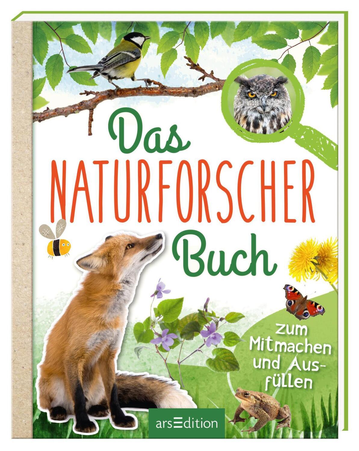 Bild: 9783845818542 | Das Naturforscher-Buch | Zum Mitmachen und Ausfüllen | Anita van Saan