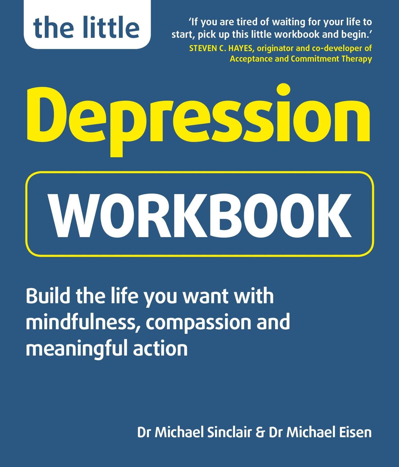 Cover: 9781780592749 | The Little Depression Workbook | Michael Sinclair (u. a.) | Buch