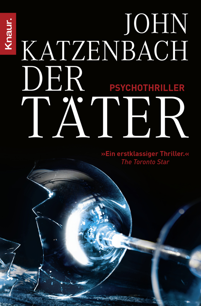 Cover: 9783426505342 | Der Täter | Psychothriller | John Katzenbach | Taschenbuch | 2010