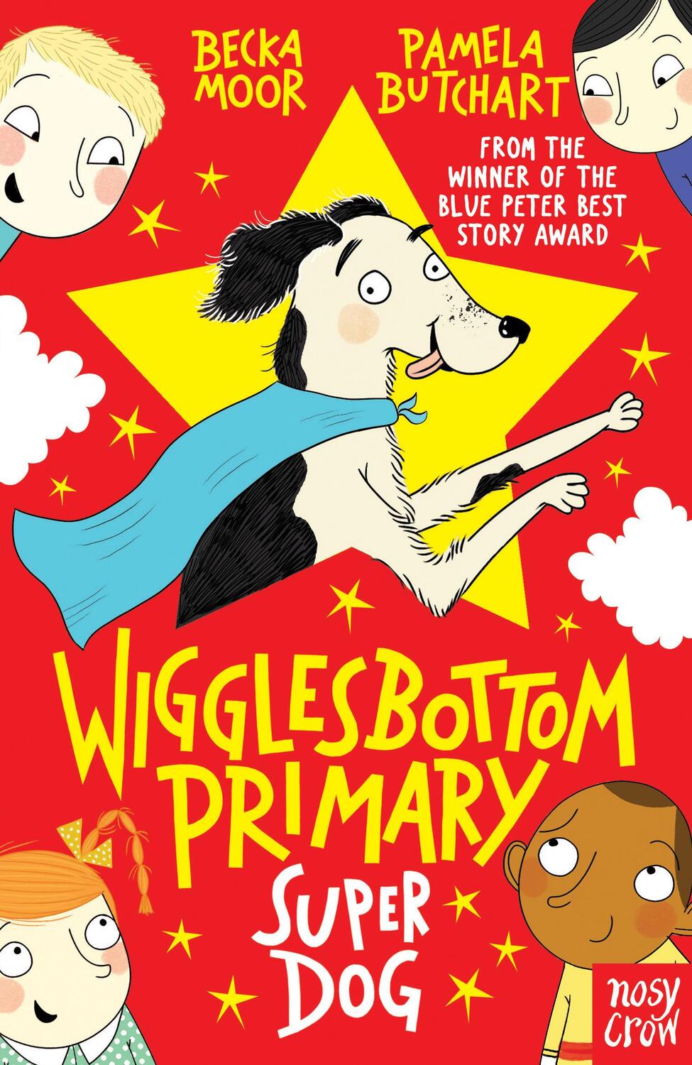 Cover: 9780857636751 | Wigglesbottom Primary: Super Dog! | Pamela Butchart | Taschenbuch