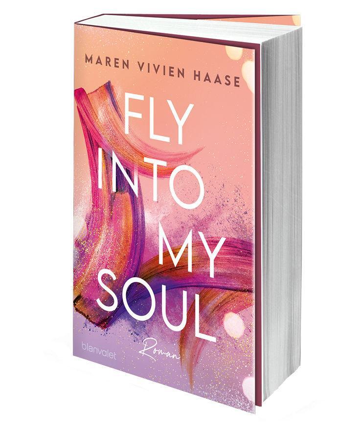 Bild: 9783734110047 | Fly into my Soul | Roman | Maren Vivien Haase | Taschenbuch | 448 S.