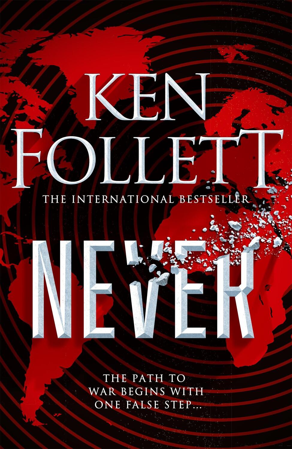 Cover: 9781529076936 | Never | Ken Follett | Buch | Englisch | 2021 | Pan Macmillan