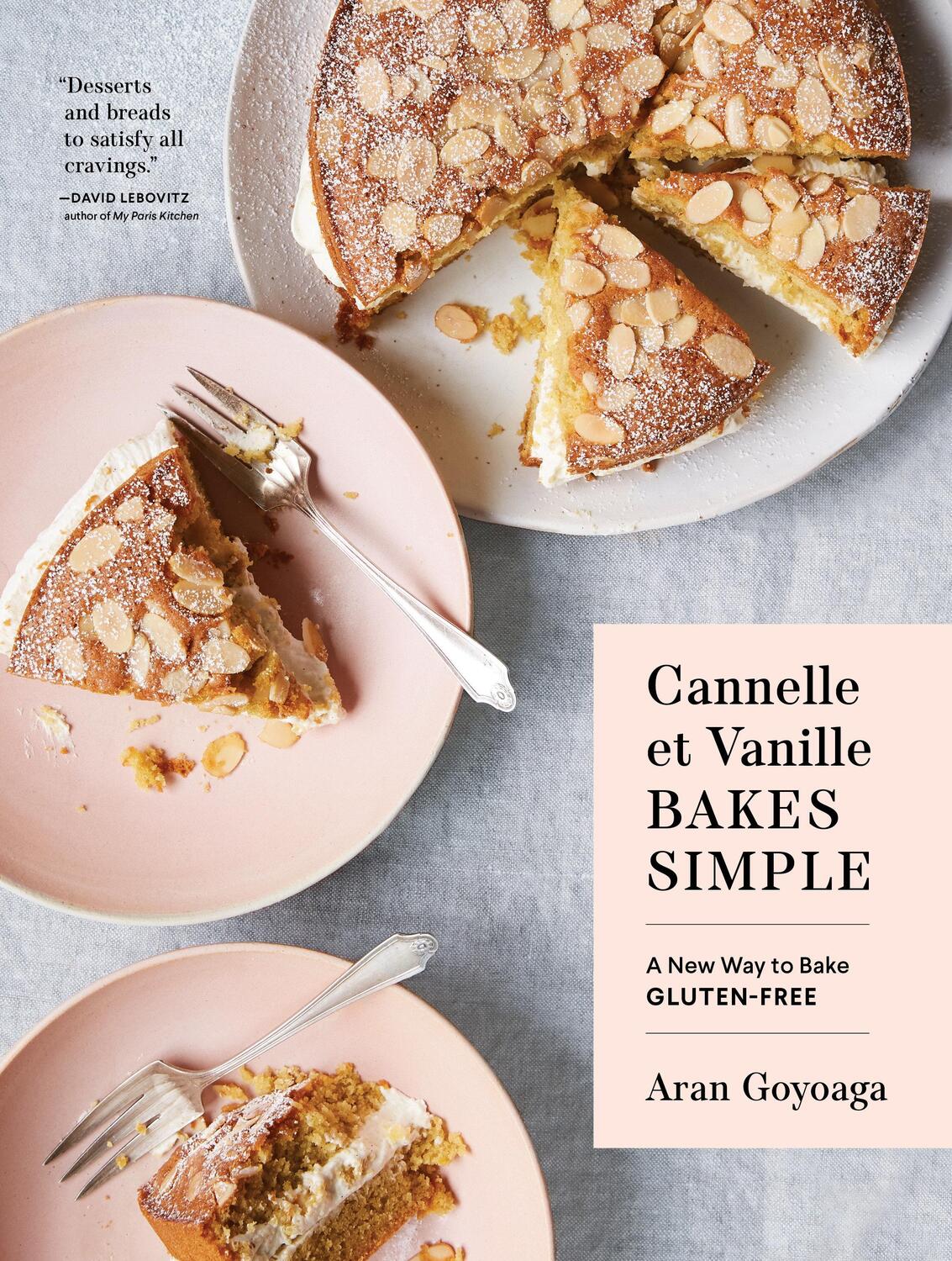 Cover: 9781632173706 | Cannelle et Vanille Bakes Simple | A New Way to Bake Gluten-Free