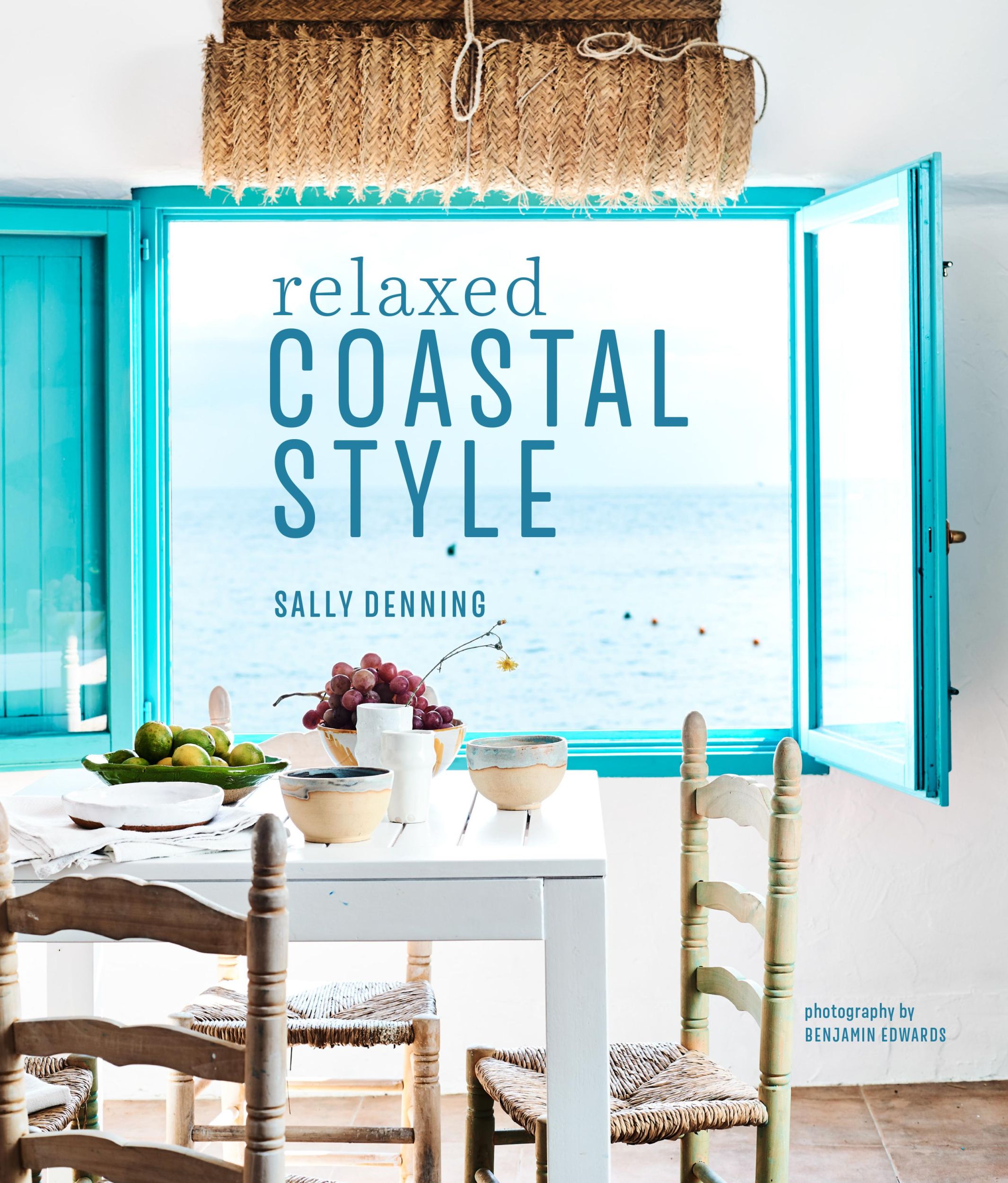 Cover: 9781849759625 | Relaxed Coastal Style | Sally Denning | Gebunden | Englisch | 2018