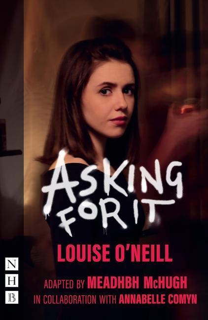 Cover: 9781848428201 | Asking for It | Louise O'Neil | Taschenbuch | Englisch | 2018