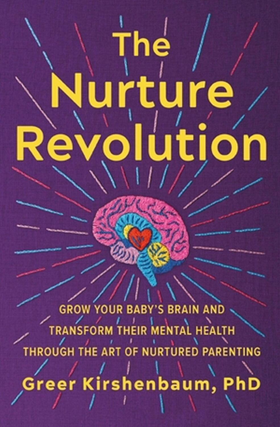 Cover: 9781538709344 | The Nurture Revolution | Greer Kirshenbaum | Taschenbuch | Englisch