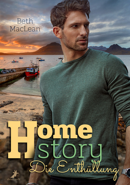 Cover: 9783960895022 | Homestory - Die Enthüllung | Part 3 | Beth MacLean | Buch | 312 S.