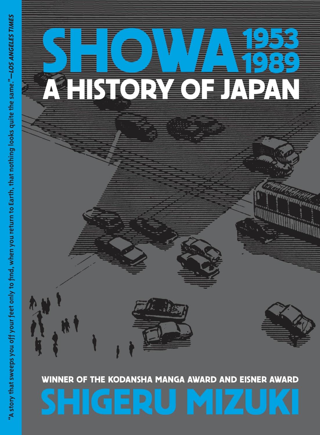 Cover: 9781770466289 | Showa 1953-1989 | A History of Japan | Shigeru Mizuki | Taschenbuch