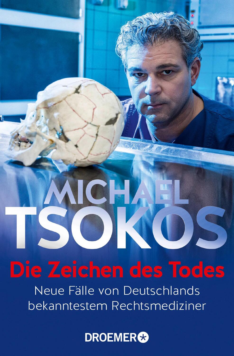 Cover: 9783426302057 | Die Zeichen des Todes | Michael Tsokos | Taschenbuch | 352 S. | 2019