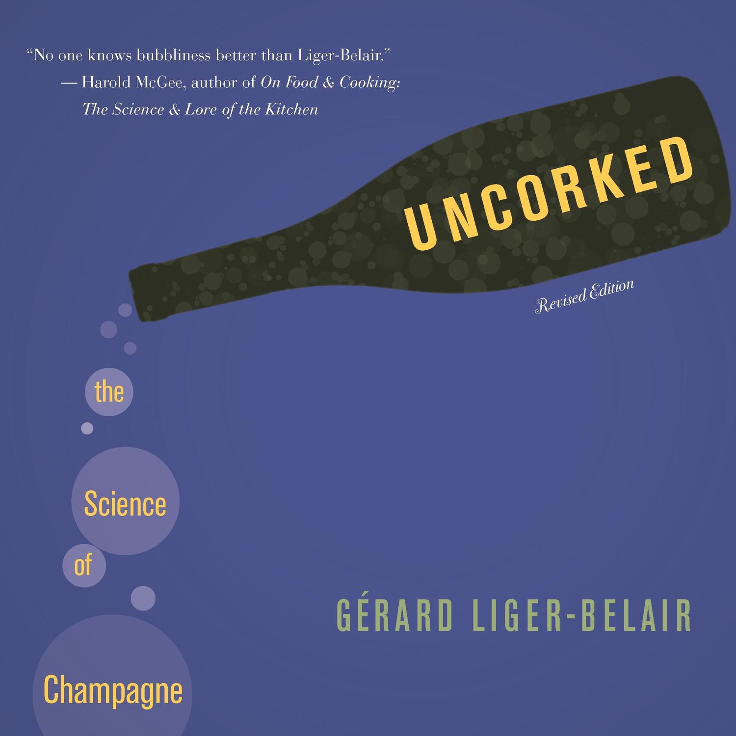 Cover: 9780691158723 | Uncorked | The Science of Champagne - Revised Edition | Liger-Belair