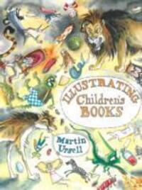 Cover: 9781847974334 | Illustrating Children's Books | Martin Ursell | Taschenbuch | Englisch