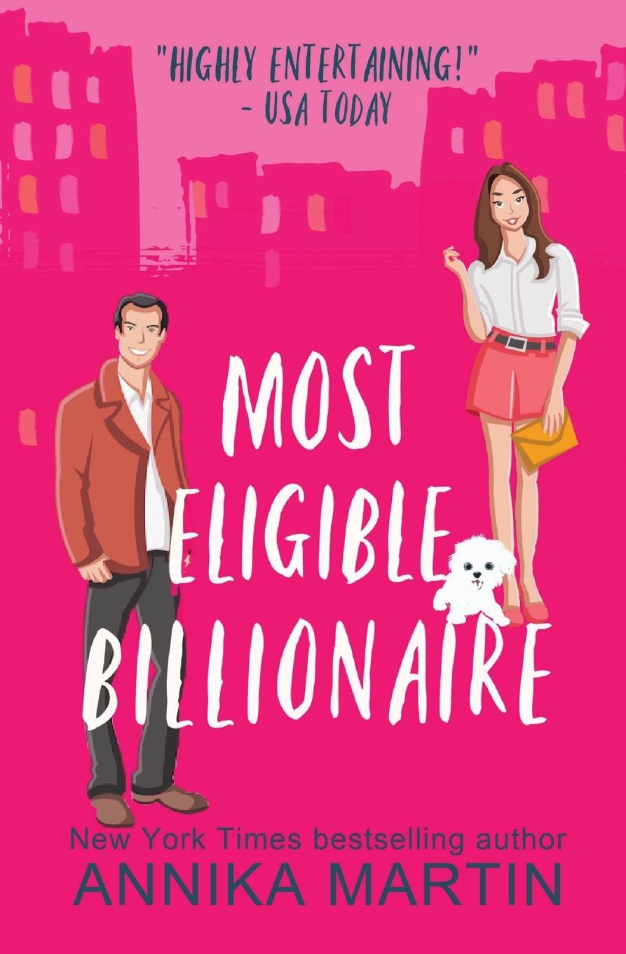 Cover: 9781944736248 | Most Eligible Billionaire | an enemies-to-lovers romantic comedy