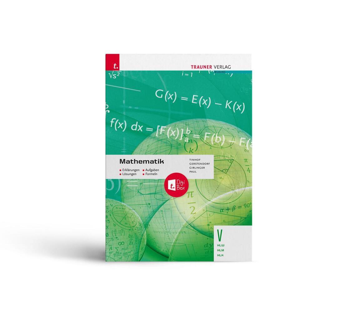 Cover: 9783991133919 | Mathematik V HLW/HLM/HLK + TRAUNER-DigiBox - Erklärungen, Aufgaben,...
