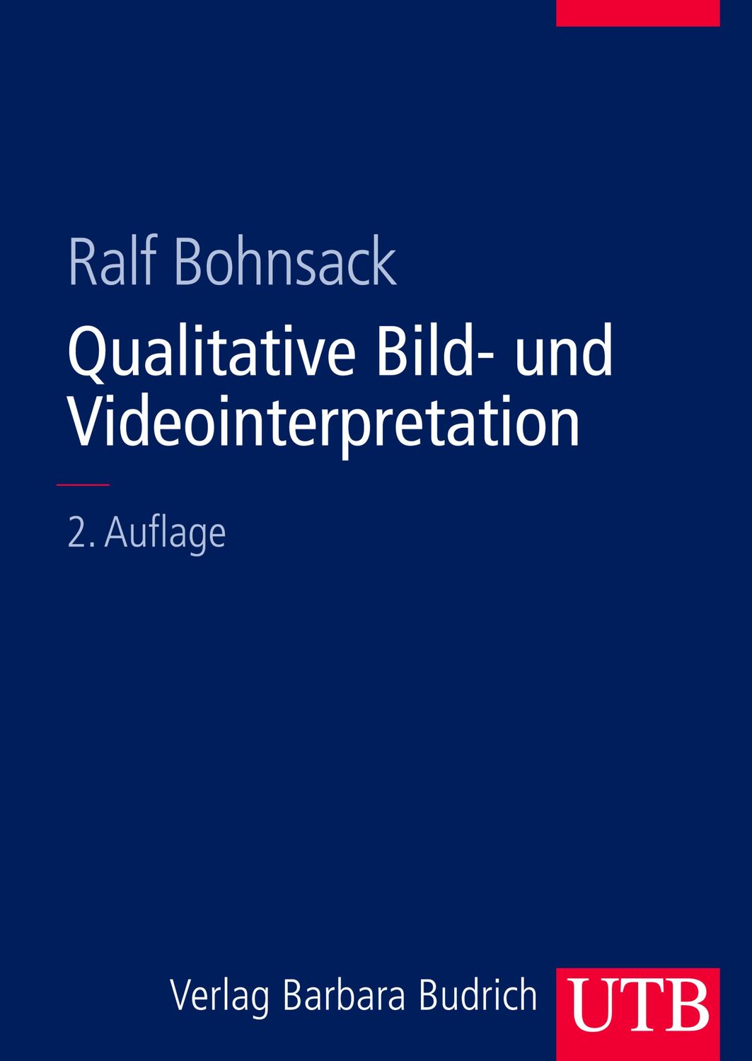 Cover: 9783825284824 | Qualitative Bild- und Videointerpretation | Ralf Bohnsack | Buch