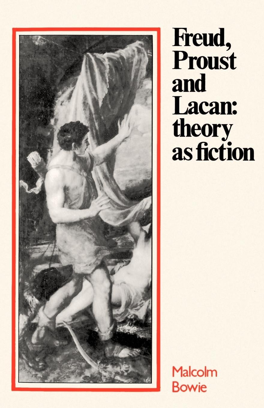 Cover: 9780521275880 | Freud, Proust and Lacan | Theory as Fiction | Malcolm Bowie | Buch