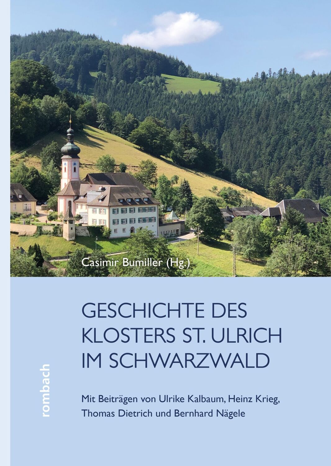 Cover: 9783793061281 | Die Geschichte des Klosters St. Ulrich | Casimir Bumiller | Buch