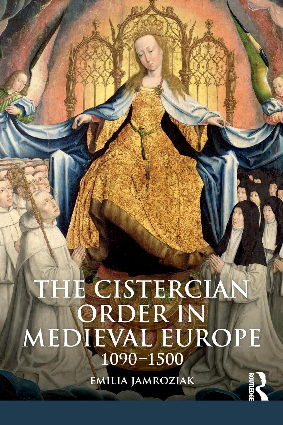 Cover: 9781405858649 | The Cistercian Order in Medieval Europe | 1090-1500 | Emilia Jamroziak