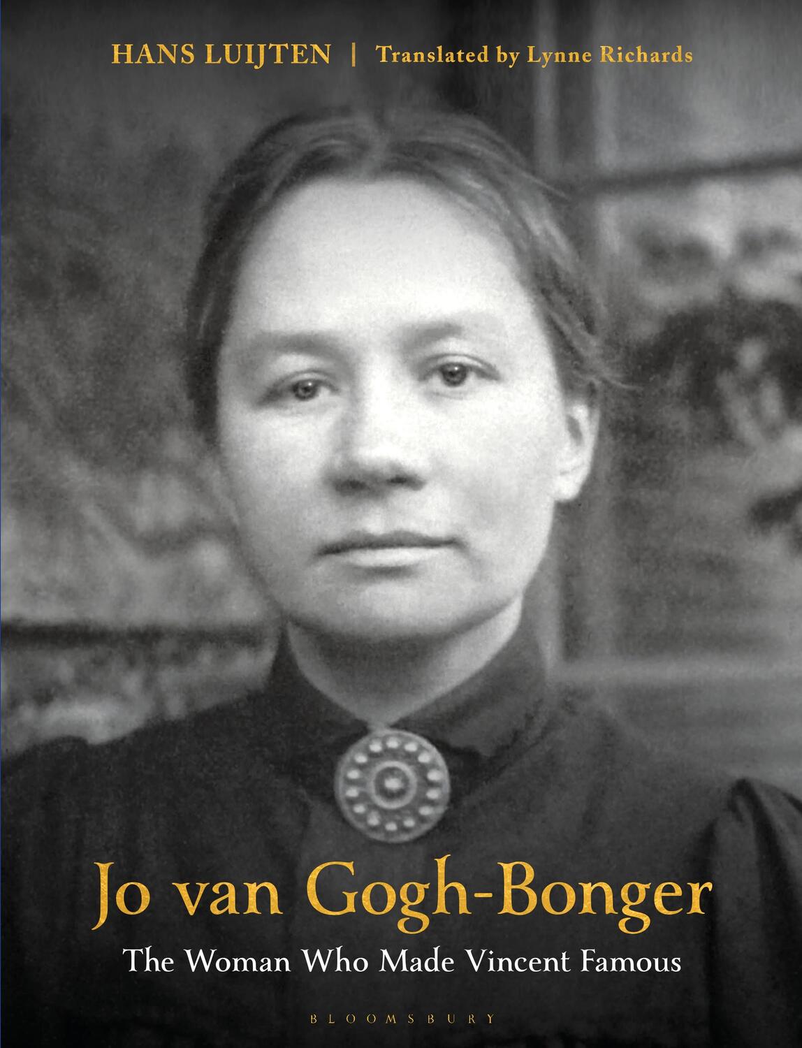 Cover: 9781350299580 | Jo van Gogh-Bonger | The Woman Who Made Vincent Famous | Hans Luijten