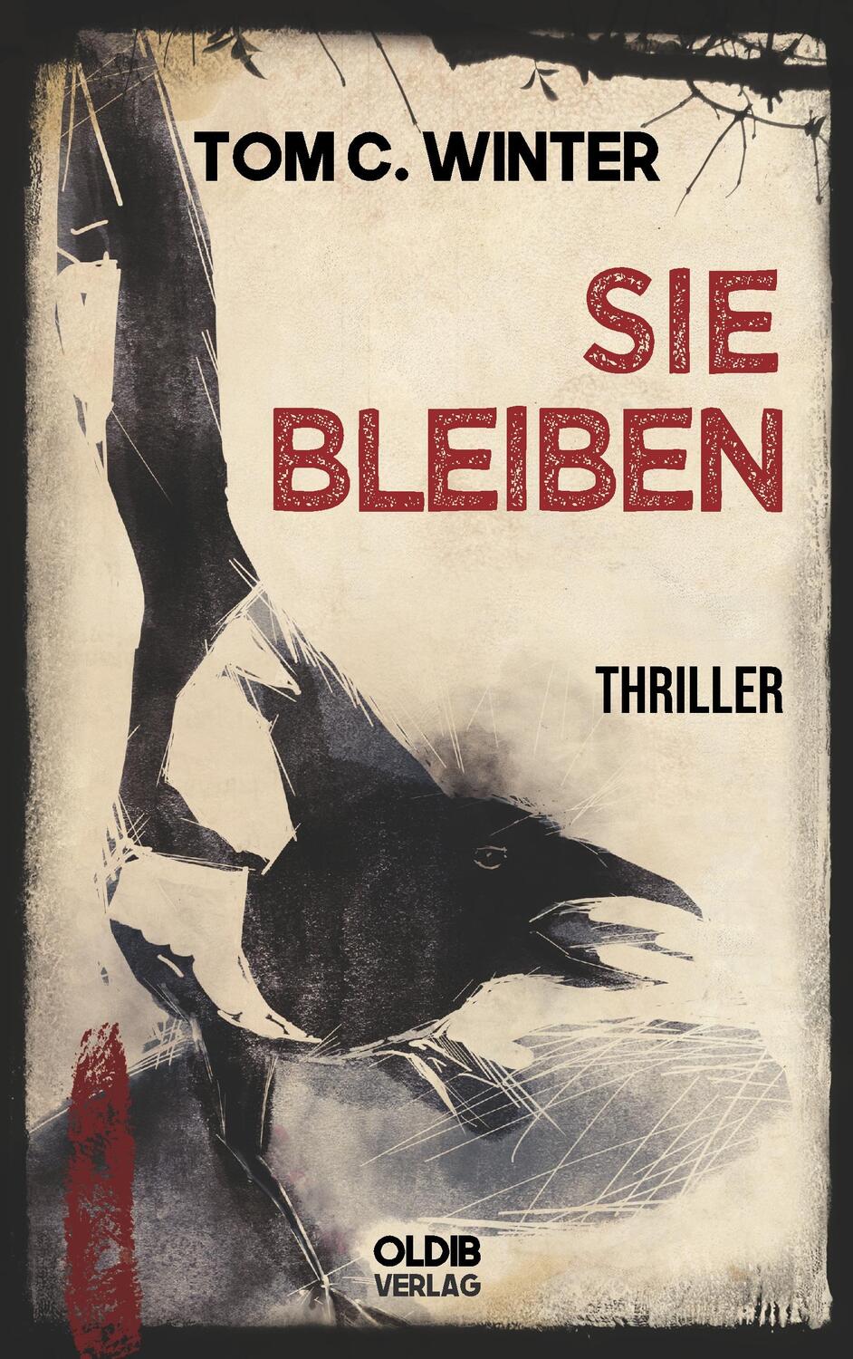Cover: 9783939556718 | Sie bleiben | Tom C. Winter | Taschenbuch | Paperback | Deutsch | 2018