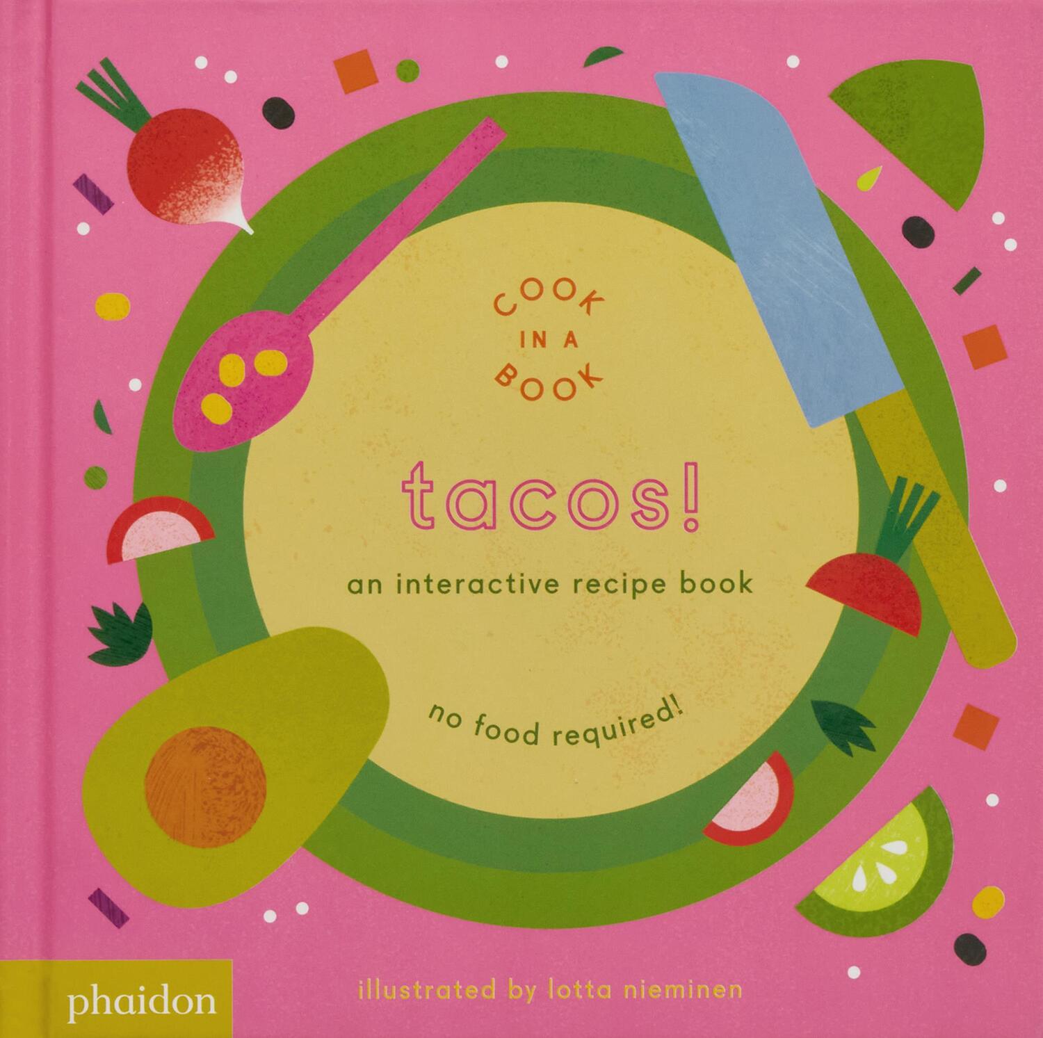 Cover: 9780714875057 | Tacos! | An Interactive Recipe Book | Lotta Nieminen | Buch | 16 S.